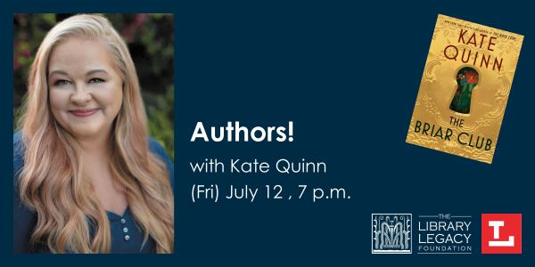 Image for event: Authors! with Kate Quinn