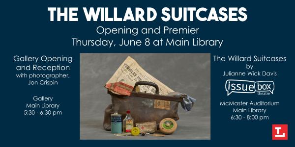 Image for event: The Willard Suitcases - Opening and Premiere